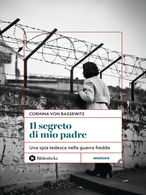cover image of Il segreto di mio padre